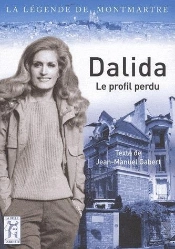 Dalida ; Le Profil Perdu