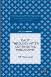 Dalit Theology After Continental Philosophy