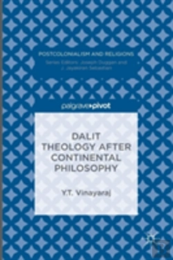 Bertrand.pt - Dalit Theology After Continental Philosophy