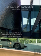 Dallara Academy : Voyager Avec Une Architecture