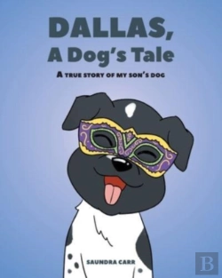 Bertrand.pt - Dallas, A Dog'S Tale