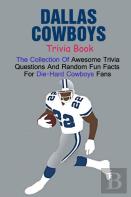 Dallas Cowboys Trivia Book