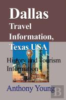 Dallas Travel Information, Texas Usa