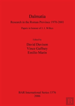 Bertrand.pt - Dalmatia: Research In The Roman Province 1970-2001