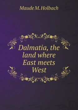 Bertrand.pt - Dalmatia, The Land Where East Meets West