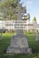 Dalwood Great War Memorial 1914-1919