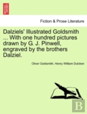 Dalziels' Illustrated Goldsmith ... With