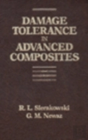 Damage Tolerance In Advanced Composites