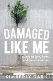 Damaged Like Me