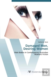 Damaged Men,  Desiring Women