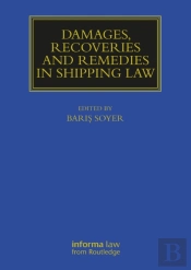 Damages, Recoveries And Remedies In Shipping Law