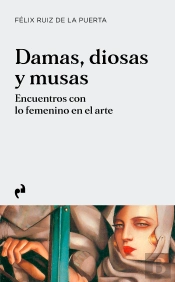Damas, Diosas Y Musas