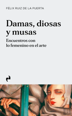Bertrand.pt - Damas, Diosas Y Musas