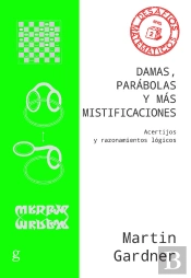 Damas, Parábolas Y Más Mistificaciones