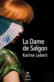 Dame De Saigon (La)