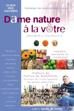 Bertrand.pt - Dame Nature À La Vôtre, L'Anthropologie Des Boissons Faîtes Maison