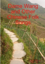 Dame Wang And Other Chinese Folk Songs