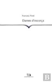 Dames D'Escorça