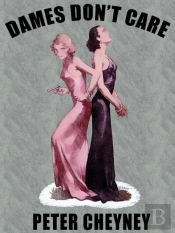 Dames Don'T Care