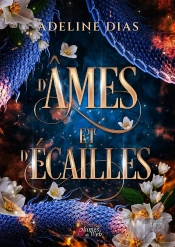 D'Âmes Et D'Écailles