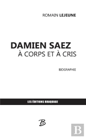 Damien Saez À Corps Et À Cris