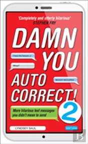 Damn You Autocorrect! 2