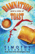 Damnation And A Side Of Toast