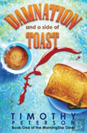Damnation And A Side Of Toast