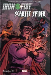 Damnation: Iron Fist & Scarlet Spider