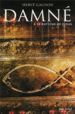 Bertrand.pt - Damne T.4 Le Bapteme De Judas