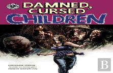 Damned, Cursed Children