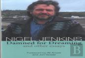 Damned For Dreaming And Other Essays