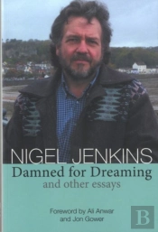 Damned For Dreaming And Other Essays