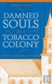 Damned Souls In A Tobacco Colony