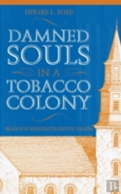 Bertrand.pt - Damned Souls In A Tobacco Colony