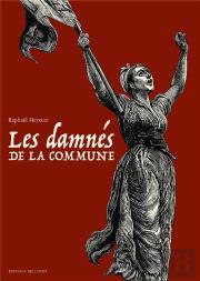 Damnes De La Commune 03 - Coffret T1 A T3