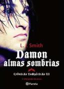 Damon, Almas Sombrias