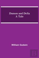 Damon And Delia A Tale