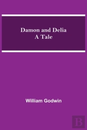 Damon And Delia A Tale