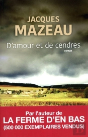 D'Amour Et De Cendres