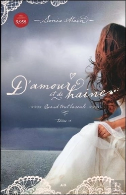 Bertrand.pt - D'Amour Et De Haine T1 - Quand Tout Bascule