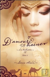 D'Amour Et De Haine T2 - La Trahison