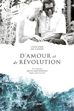 Bertrand.pt - D'Amour Et De Révolution : Un Couple, Deux Continents