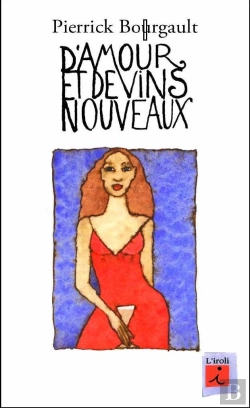 Bertrand.pt - D'Amour Et De Vins Nouveaux