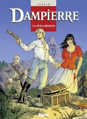 Dampierre Tome 10 ; L'Or De La Corporation