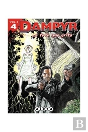 Dampyr 4 (Vol. 3): La Foto Que Grita