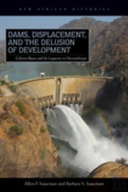 Bertrand.pt - Dams, Displacement, And The Delusion Of Development