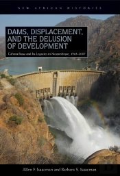 Dams, Displacement, And The Delusion Of Development