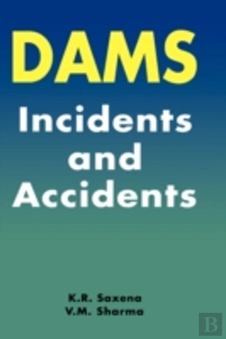 Bertrand.pt - Dams: Incidents And Accidents