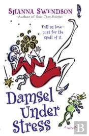 Damsel Under Stress